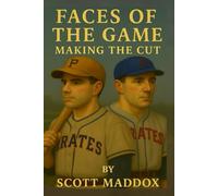 FACES OF THE GAME: MAKING THE CUT