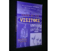 Faces of the Visitors: A Reference to Alien Contact