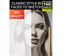 Faces of the World: 80 Pages of Diverse Portraits for Drawing Practice