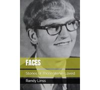 FACES: Stories of Those We've Loved