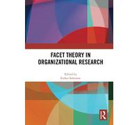 Facet Theory in Organizational Research