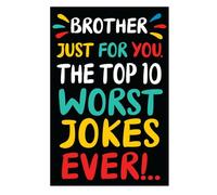Fach Ache Funny Birthday Card for Brother, Just for You. The Top 10 Worst Jokes Ever!... Humorous Brother Birthday Card, Black/Multi-Coloured