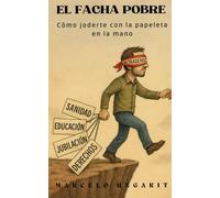Facha pobre: Cómo joderte con la papeleta en la mano