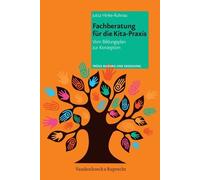 Fachberatung Fur Die Kita-Praxis: Vom Bildungsp, Hinke-Ruhnau Paperb PB.