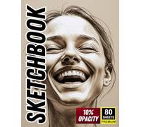Facial Expression Sketchbook - Master Emotions Through Drawing | 80 Premium Sheets with 10% Opacity: Learn to Draw Realistic Faces & Emotions | ... for Artists | Oversized 8.7" x 11.25" Format
