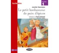 Facile a lire : Le Petit bonhomme de pain d'epices + online audio