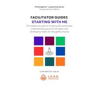 Facilitator Guides: Starting With Me (ThinkingBrain Leadership Series - Young Learners Edition)