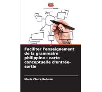 Faciliter l'enseignement de la grammaire philippine: carte conceptuelle d'entrée-sortie