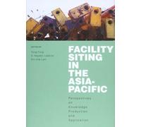 Facility Siting in the Asia-Pacific