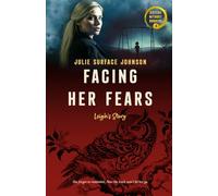 Facing Her Fears: Leigh's Story: 4 (Sisters without Borders)