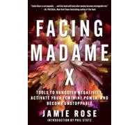Facing Madame X : The Tools for Women
