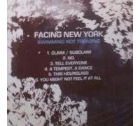 Facing New York - Swimming Not Treading