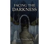 Facing the Darkness