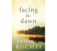 Facing the Dawn