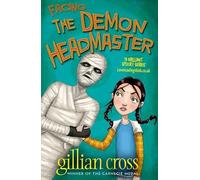 FACING THE DEMON HEADMASTER: DEMON HEADMASTER 6