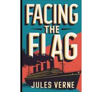 Facing the Flag: A New Translation