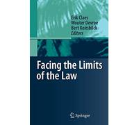Facing the Limits of the Law. Claes, Devroe, Keirsbilck 9783540798552 New<|