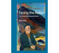 Facing the Nation: The portraiture of Alexander Moffat