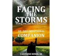 Facing The Storms - 10-Day Devotional Companion