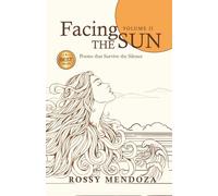 Facing the sun: Poems that Survive the Silence