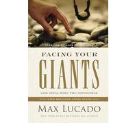 Facing Your Giants: God Still Does the Impossible (Discover More About the King David of the Bible and How to Defeat Your Goliath. The Perfect Gift for Fans of House of David)