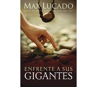 Facing Your Giants: The God Who Made a Miracle Out of David Stands Ready to Make One Out of You (Spanish Edition): Dios aún hace lo imposible