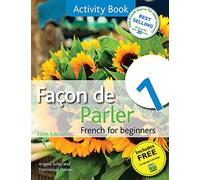 Façon de Parler 1 French for Beginners 5ED: Activity Book