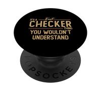 Fact Checker funny job saying PopSockets Adhesive PopGrip