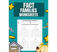 Fact Families Worksheets: Math addition and subtraction for Kids Ages 7-12.