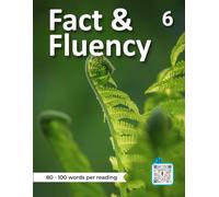 Fact & Fluency 6: Reading Fluency, Vocabulary, and Comprehension Practice for Developing Readers