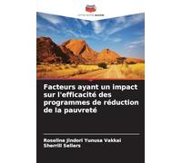 Facteurs ayant un impact sur l'efficacité des programmes de réduction de la pauvreté