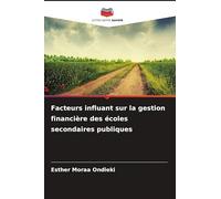 Facteurs influant sur la gestion financière des écoles secondaires publiques