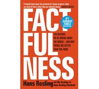 Factfulness: Ten Reasons We're Wrong About The World - - Paperback / softback N