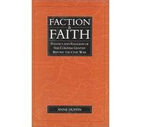 Faction and Faith: Politics and Religion of the Cornish Gentry before the Civil War