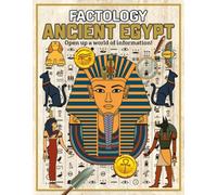 Factology: Ancient Egypt : Open Up a World of Information!