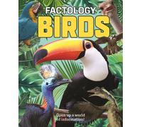 Factology: Birds : Open Up a World of Information!