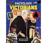 Factology: Victorians: Open Up A World Of Information!