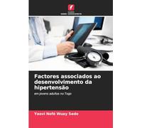 Factores associados ao desenvolvimento da hipertensão: em jovens adultos no Togo