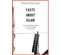 Facts About Islam: What everyone should know