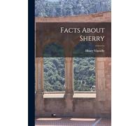 Facts About Sherry