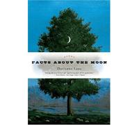 Facts About the Moon - Poems