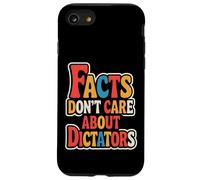 Facts Don’t Care About Dictators Case for iPhone SE (2020) / 7/8