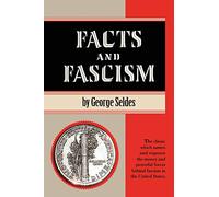 Facts & Fascism