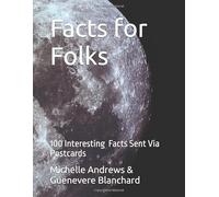 Facts for Folks: 100 interesting facts sent via postcards.