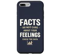 Facts Not Feelings Check The Data Statistics Humor Case for iPhone 7 Plus/8 Plus
