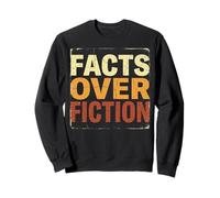 Facts Over Fiction Retro Truth Logic Vintage Text Sweatshirt