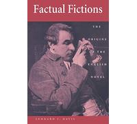 Factual Fictions: The Origins of the English Novel