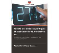 Faculté des sciences politiques et économiques de Rio Grande, RS: Constitution et influences pour le développement de la municipalité (1955 à 1969)
