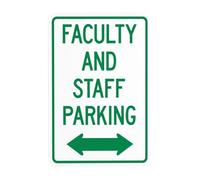 Faculty And Staff Parking Bidirectional Arrow Metal Warning Sign with Easy Install for Indoor Outdoor Security, Business Office Home Garden Street Decor 20 x 30 cm