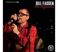 Fadden, Bill -& the Rhythmbusters- - Lordy Hoody [Vinyl LP] [VINYL]